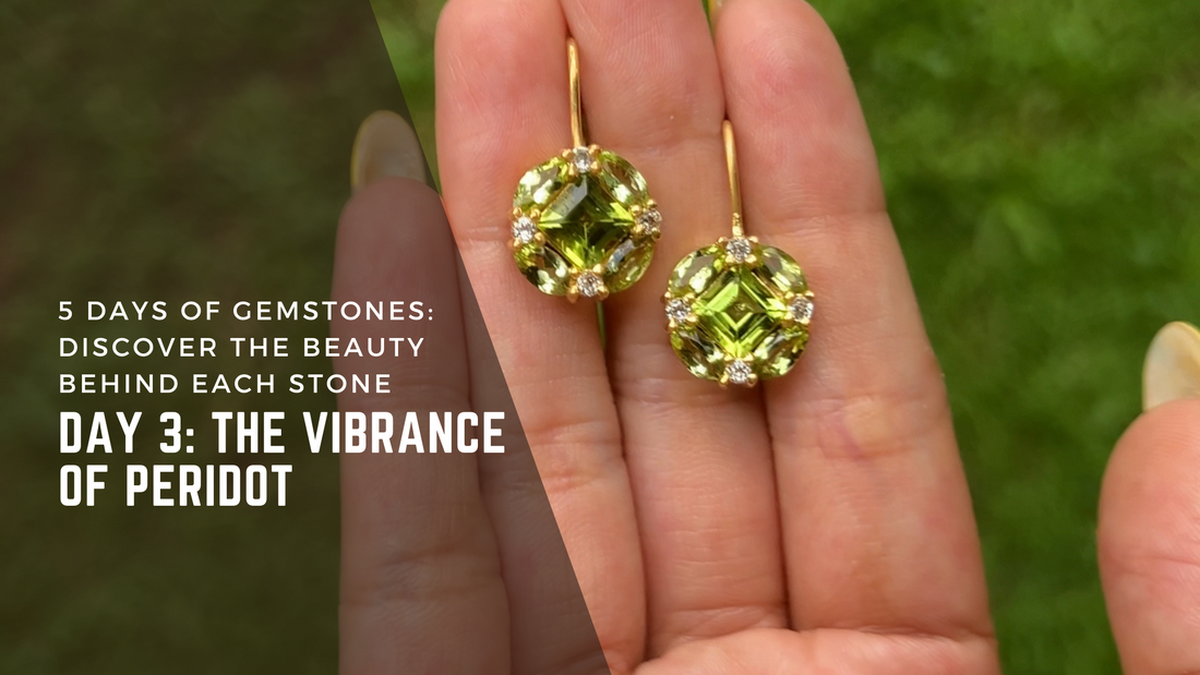 Day 3: Peridot – A Burst of Fresh Color